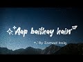 Aap Baithay Hain By Zamad Baig English Translation