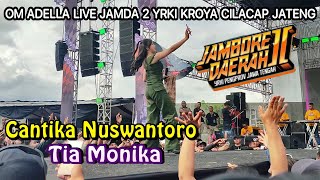 Download lagu CANTIKA NUSWANTORO TIA MONIKA || OM ADELLA LIVE JAMDA 2 YRKI JATENG KROYA CILACAP mp3