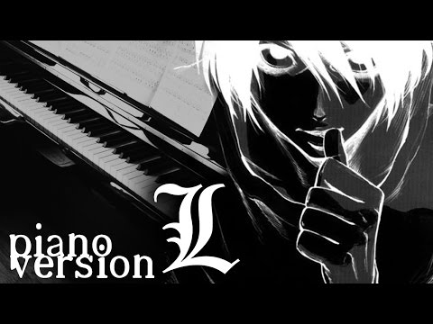 Death Note - L's Theme (Piano Version) Lのテーマ