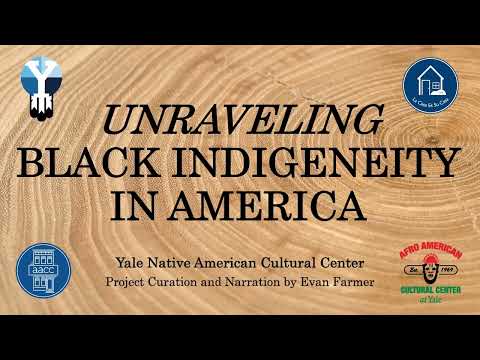 , title : 'Unraveling: Black Indigeneity in America'