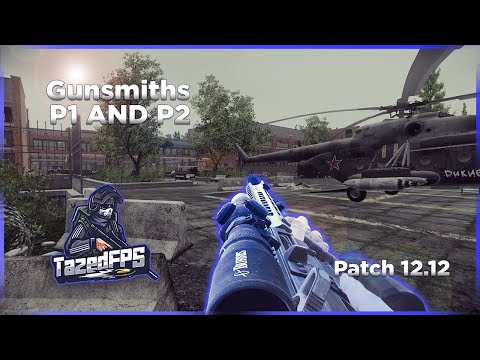 Gunsmith part 1 and 2 patch 12.12