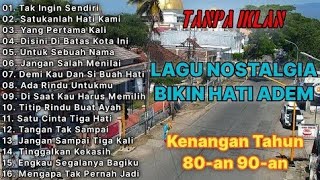 Download lagu Kumpulan lagu nostalgia terbaik paling di cari sekarang  mp3 Download lagu Kumpulan lagu nostalgia terbaik paling di cari sekarang  mp3