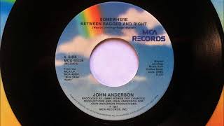 Somewhere Between Ragged And Right , John Anderson &amp; Waylon Jennings , 1987