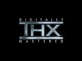 THX Digitally Mastered 2006 DVD Logo Extended Version