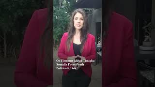 On Firstpost Africa Tonight Somalia Faces Fresh Political Crisis | Subscribe to Firstpost