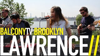 LAWRENCE - ALIBI (BalconyTV)