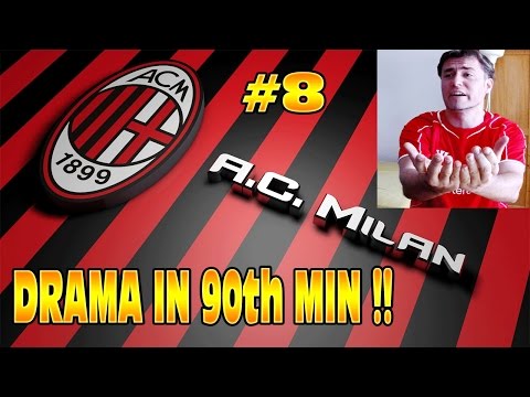 FIFA 14 AC Milan Career #8 DRAMA IN 90th MIN OMG!!!