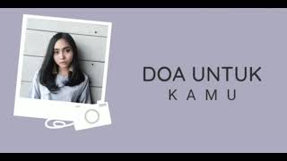 Download lagu DOA UNTUK KAMU - AVIWKILA | TUHAN DIA SEDANG BERJUANG (#PRAYFORINDONESIA) mp3