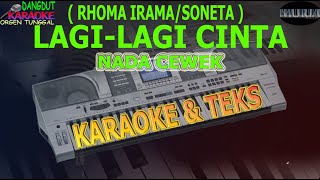 Download lagu karaoke dangdut LAGI LAGI CINTA RHOMA IRAMA SONETA NADA CEWEK kybord KN2400/2600 mp3