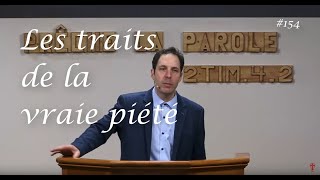 LES TRAITS DE LA VRAIE PIÉTÉ