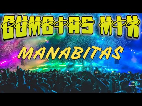 CUMBIAS MIX BAILABLES ORQUESTAS MANABITAS ♪ / Beto Dj 🎧🎤♬♪♫