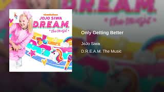 JoJo Siwa Only Getting Better