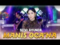 Selvi Ayunda Manis Oca Na Official Live Music New RGS Lagu Madura Viral