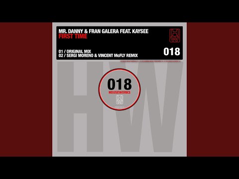 First Time (feat. Kaysee) (Sergi Moreno & Vincent Mcfly Remix)