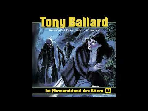 Tony Ballard - Folge 08: Im Niemandsland des Bösen (Komplettes Hörspiel)