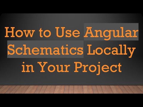 How to Use Angular Schematics Locally in Your Project