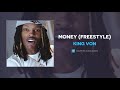 King Von - Money (Freestyle) (AUDIO)