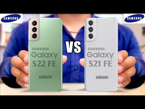 Samsung Galaxy S22 FE vs Samsung Galaxy S21 FE || Samsung Galaxy S21 FE vs Samsung Galaxy S22 FE