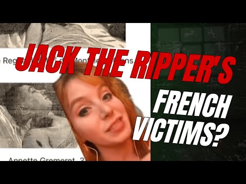Jack the Ripper's French Victims? The 1887 French crackdown on sex worker murders that shocked Paris