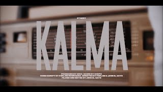 Kalma Music Video