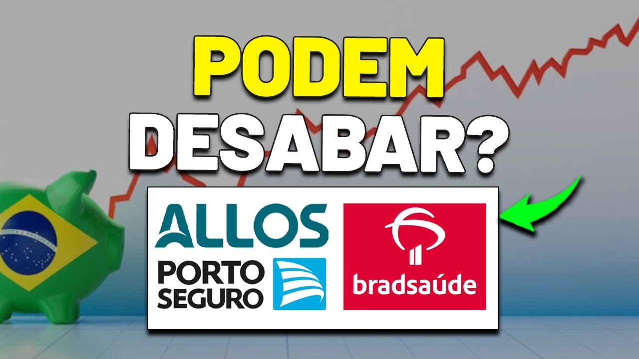 A ALLOS PODERIA DESABAR? PORTO SEGURO, BRADSAÚDE e mais | ALOS3 SAUD3 e PSSA3