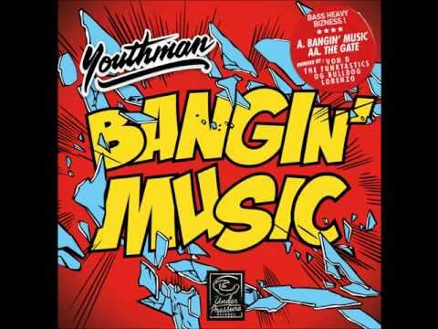 Youthman - Bangin' Music