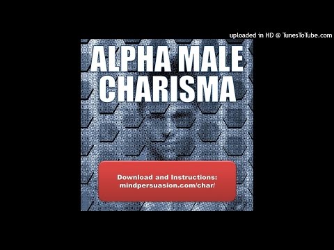 Alpha Male Charisma – Let Loose Your Animal Magnetism