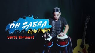 Download lagu NUANSA HINDI ! OH SAEBA VERSI SHOLAWAT KOPLO AGAIN mp3