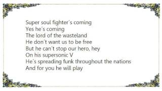Lenny Kravitz - Super Soul Fighter Lyrics
