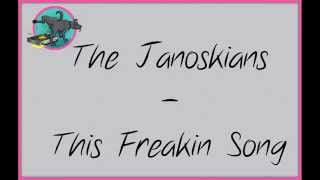 The Janoskians - This Freakin Song LYRICS