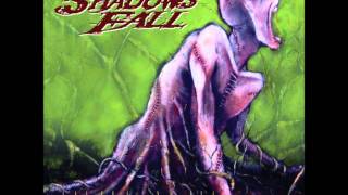 Shadows Fall - The Great Collapse