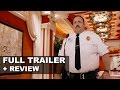 Paul Blart Mall Cop 2 Official Trailer + Trailer.