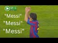 The first moment the MESSI CHANT was born (2005)