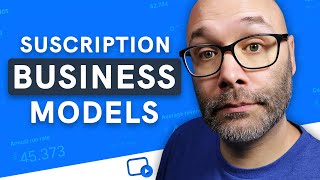 Subscription Business Models - 6 Types You Should 