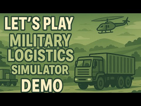 Military Logistics Simulatior angespielt