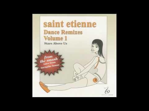 Stars Above US (DJ Jeff Barringer Radio Mix)-St. Etienne