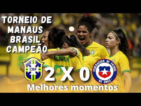 Brasil 2 x 0 Chile - Torneio de Manaus - Brasil Campeão