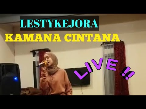 SONO PISAN KA DEDE LESTI - KAMANA CINTANA