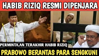 Download lagu HABIB RIZIQ RESMI DI PENJARA..!? PERMINTAAN TERAKHIR BIKIN UMAT RESAH..! PRABOWO TEGAS USIR SAJA..!! mp3 Download lagu HABIB RIZIQ RESMI DI PENJARA..!? PERMINTAAN TERAKHIR BIKIN UMAT RESAH..! PRABOWO TEGAS USIR SAJA..!! mp3