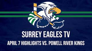 HIGHLIGHTS: Powell River Kings @ Surrey Eagles - April 7th, 2021