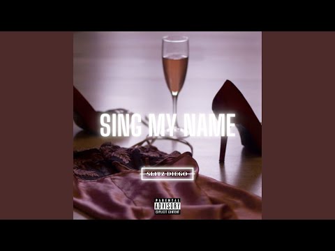 Sing My Name
