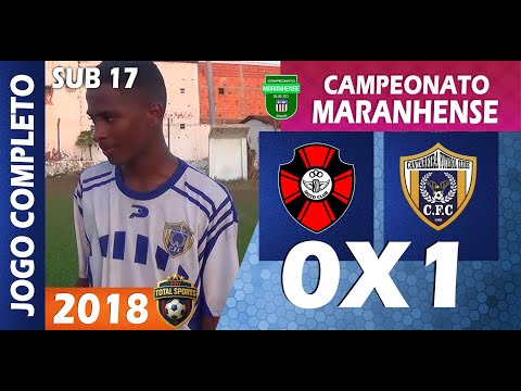 MOTO CLUB 0X1 CANTAREIRA  |  SUB 17 - CAMPEONATO MARANHENSE 2018
