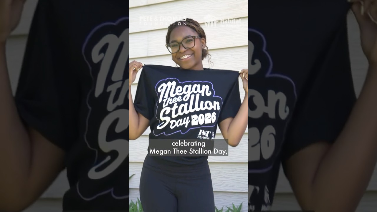 Megan Thee Stallion Day with Habitat for Humanity and the Pete & Thomas Foundation #HottiesHelping