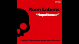 Koen Lebens - Napolitanzer (Fokko Versloot Sander May & Tom Noah Remix)