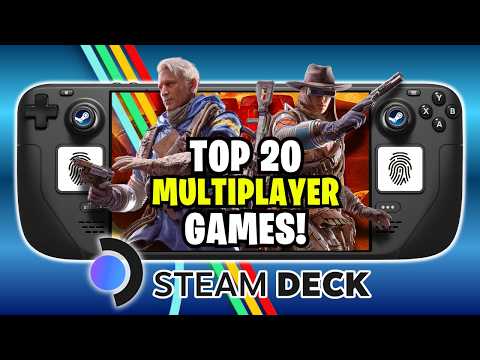 20 Multiplayer Games You'll LOVE on Steam Deck in 2025!