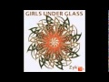 Girls Under Glass - Ohne Dich 