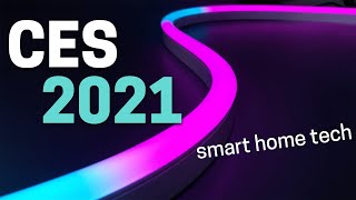 Best CES 2021 Smart Home Tech: 20 Awesome Gadgets