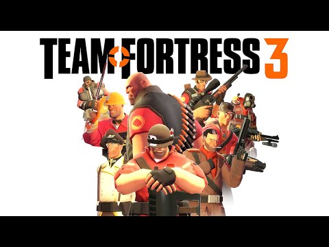 Team Fortress 3 Announced.