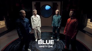 NINETY ONE - Blue | Lyric Video