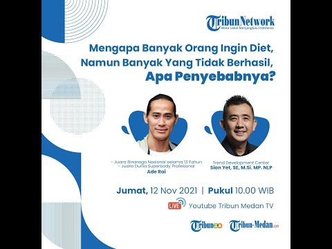 SEHAT DAN SUKSES DIET BERSAMA ADE RAI I Inspirasi Bisnis SIan Yet, SE., M.Si., MP. NLP.